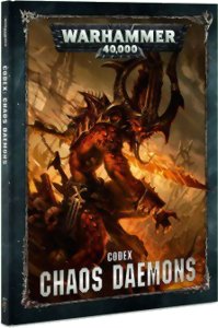 Warhammer 40k - Chaos Daemons - Codex