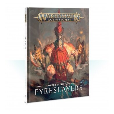 Age of Sigmar : Battletome - Fyreslayers