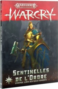 Warcry - Sentinelles de l'Ordre