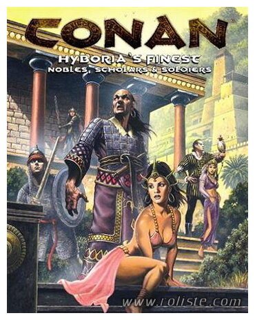 Conan OGL - Hyboria's Finest Nobles, Scholars & Soldiers