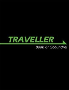 Traveller - Book 6  : Scoundrel