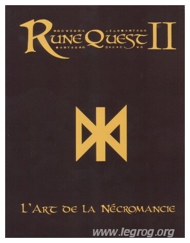 RuneQuest II - L'Art de la Nécromancie
