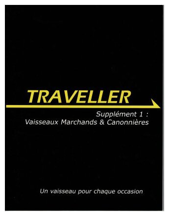 Traveller - Vaisseaux Marchands & Canonnières