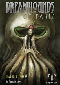 Trail of Cthulhu - Dreamhounds of Paris