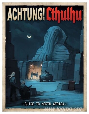 Achtung ! Cthulhu - Guide to North Africa