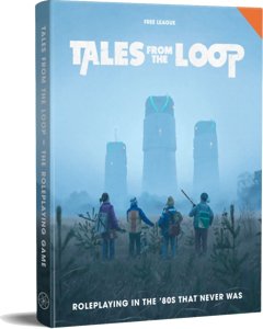 Tales From The Loop - Roleplaying In the '80s that never was