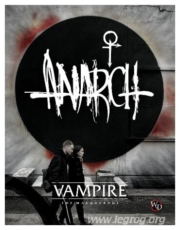 Vampire The Masquerade 5th Edition - Anarch
