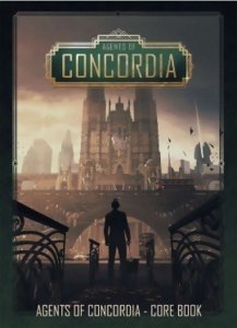 Agents of Concordia - Core Rulebook