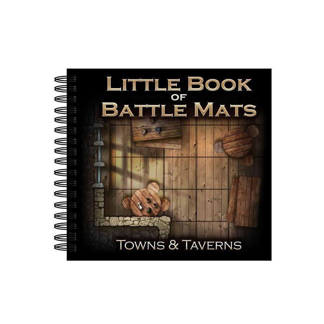 Little Book of Battle Mats - Towns & Taverns Edition