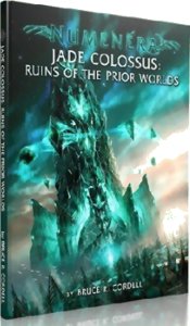 Numenera - Jade Colossus : Ruins of the Prior Worlds