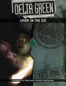 Delta Green - Lover in the Ice