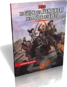 D&D5 - Guide des Aventuriers de la Côte des Épées