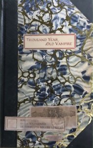 Thousand Year Old Vampire