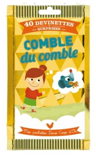 Comble du comble - 40 devinettes surprises