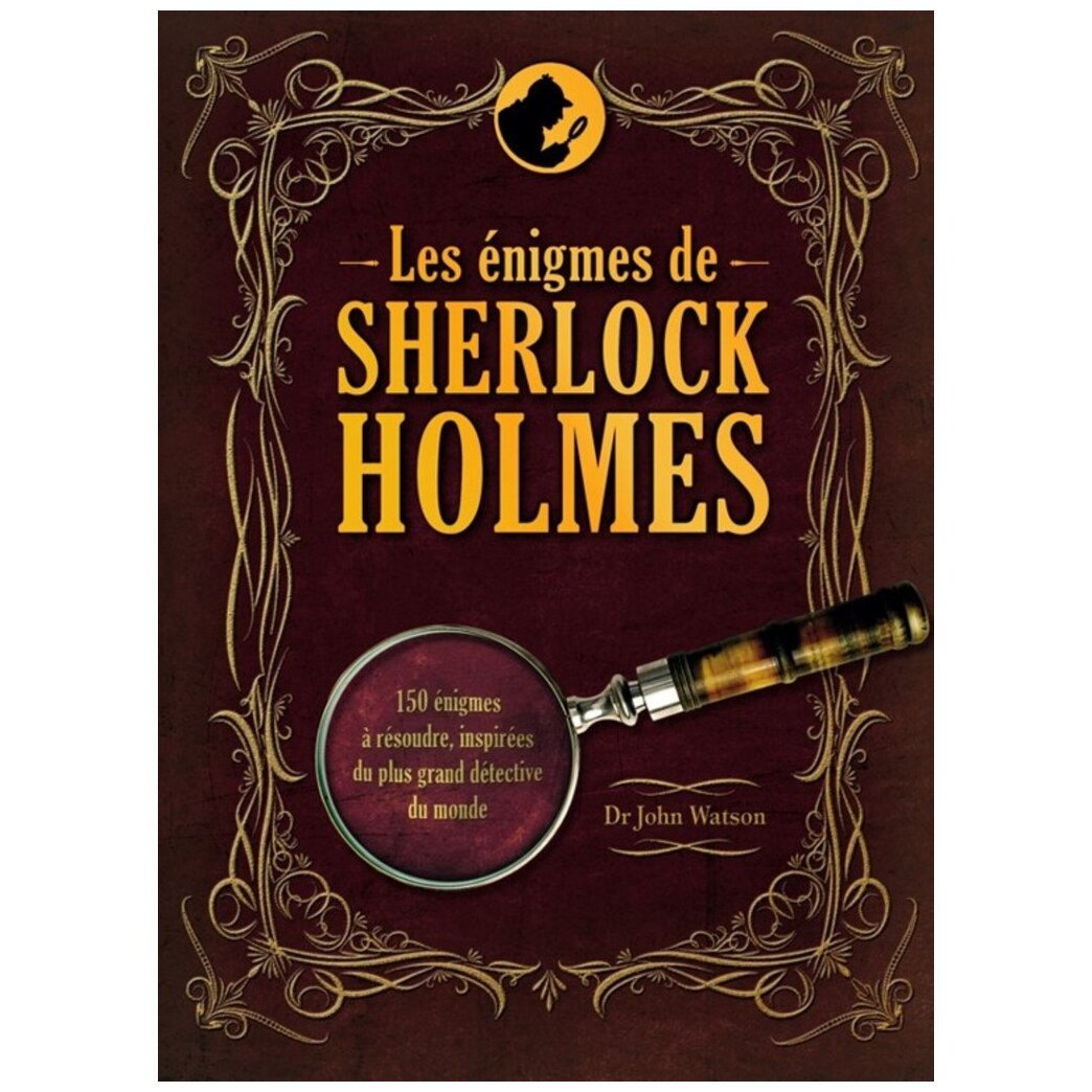 Les Énigmes De Sherlock Holmes