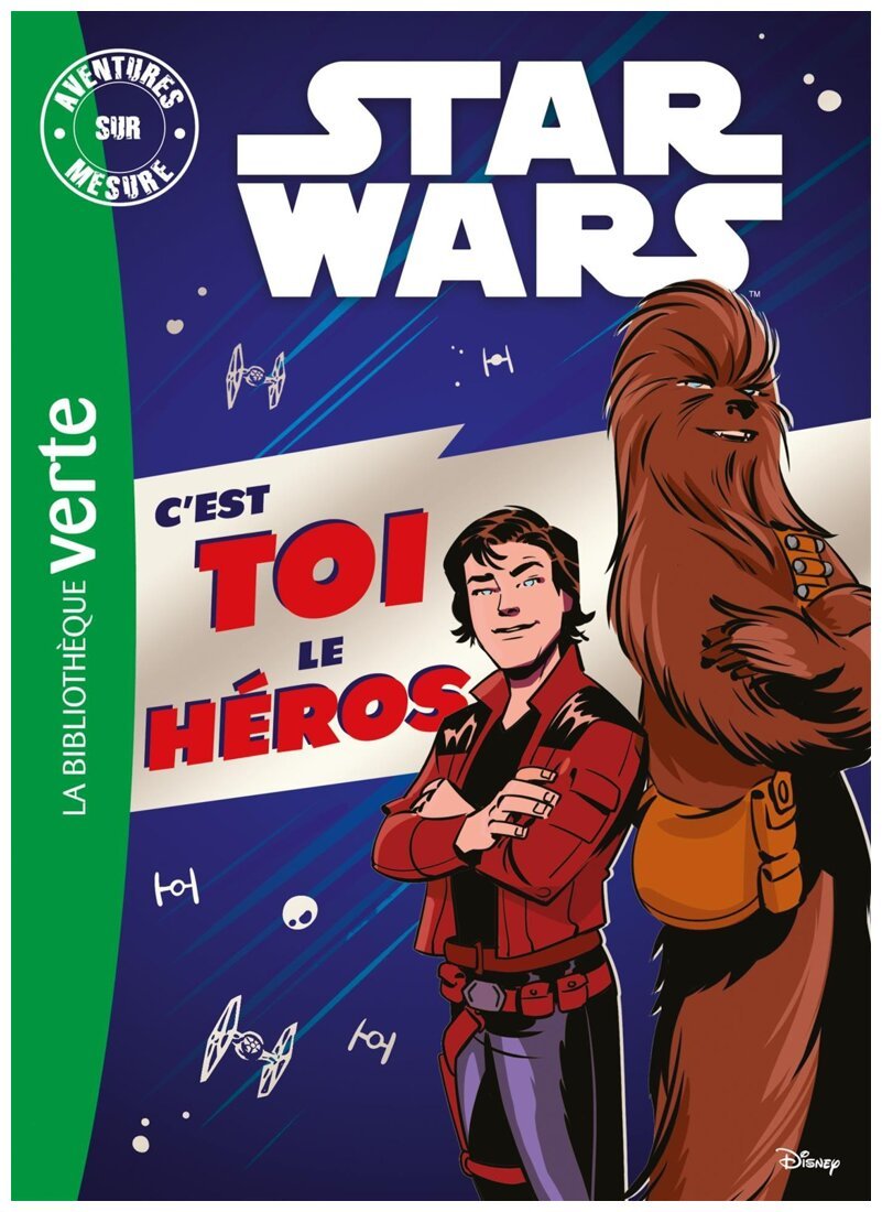 C'est toi le héros - Star Wars