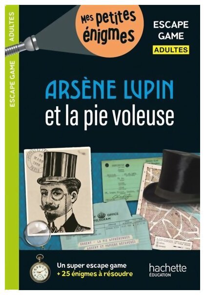 Arsène Lupin Et La Pie Voleuse