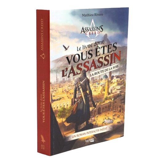 Assassin's Creed - Le livre dont vous êtes l'assassin - La route de la soie
