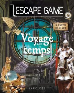 Le Voyage dans le Temps - Escape Game
