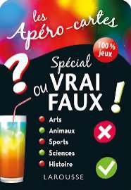 Les Apéro-cartes : Spécial Vrai ou Faux!