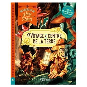 Mission Jules Verne - Voyage Au Centre De La Terre