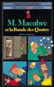 M. Macabre et la bande des Quatre