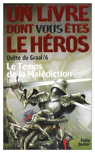 Quête Du Graal - Le Temps De La Malédiction - Tome 6 — Édition 1999