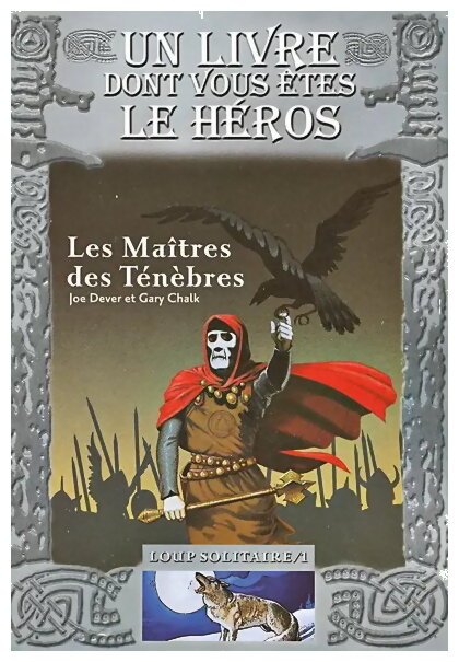 Loup Solitaire - Les Maîtres Des Ténèbres - Tome 1