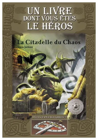Défis Fantastiques - La Citadelle Du Chaos - Tome 2
