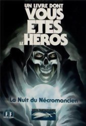 Défis Fantastiques - La Nuit du Nécromancien