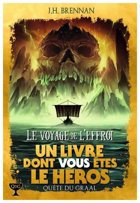 Quête du Graal - Le Voyage de l'Effroi - Tome 4