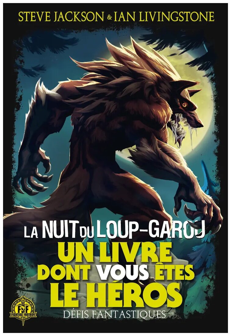 Défis Fantastiques - La Nuit Du Loup-garou - Tome 21