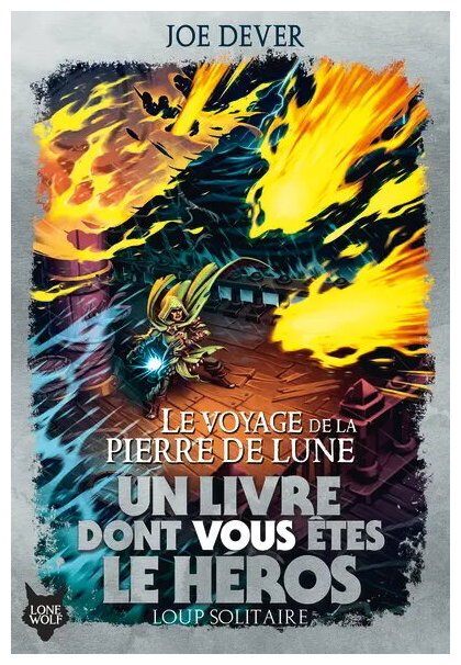 Loup Solitaire - Le Voyage De La Pierre De Lune - Tome 21