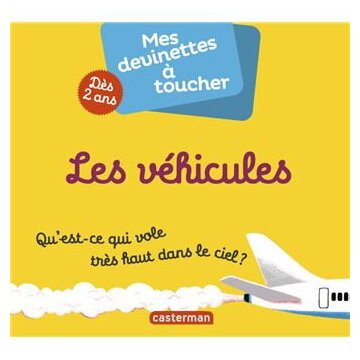 Mes Devinettes À Toucher - Les Véhicules