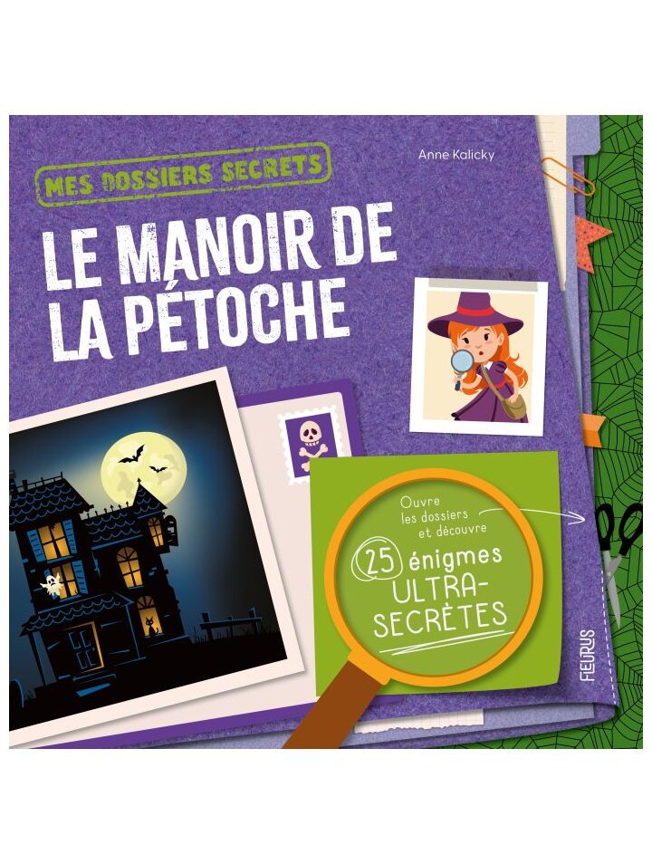 Mes Dossiers Secrets - Le manoir de la pétoche