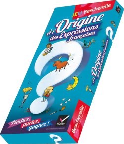 à l'Origine des Expressions françaises