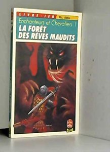 La forêt des rêves maudits