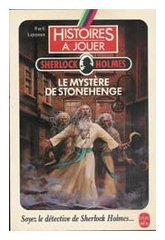 Histoires à jouer - Le Mystère de Stonehenge - Sherlock Holmes