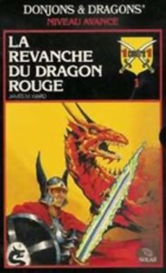 Donjons & Dragons - La revanche du dragon rouge