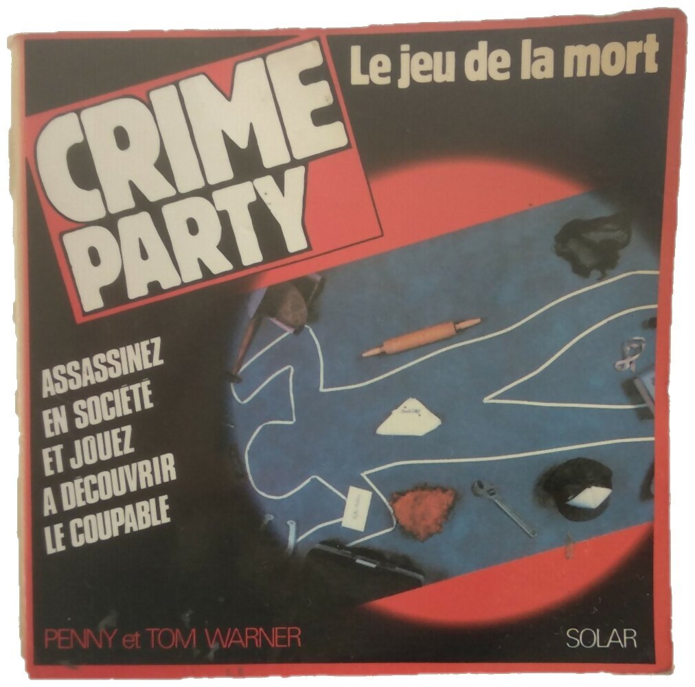 Crime Party - Le Jeu de la Mort