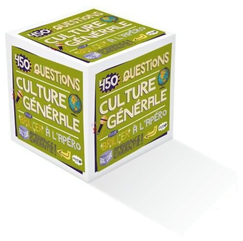 450 Questions De Culture Générale Pour Briller À L'apéro