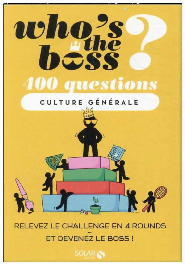 Who's The Boss? - 400 questions Culture Générale