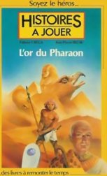 Histoires à Jouer - L'Or du Pharaon