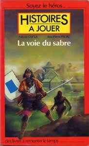 Histoires à Jouer - La voie du sabre