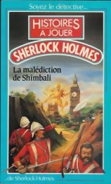 Histoires à Jouer - La Malédiction de Shimbali - Sherlock Holmes