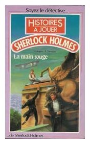 Histoires à jouer - La main rouge - Sherlock Holmes