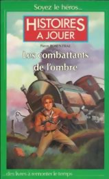 Histoires à Jouer -  Les Combattants de l'ombre