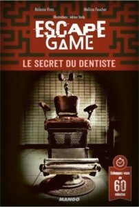 Escape Game - Le Secret Du Dentiste