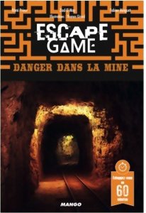 Escape Game - Danger dans la Mine