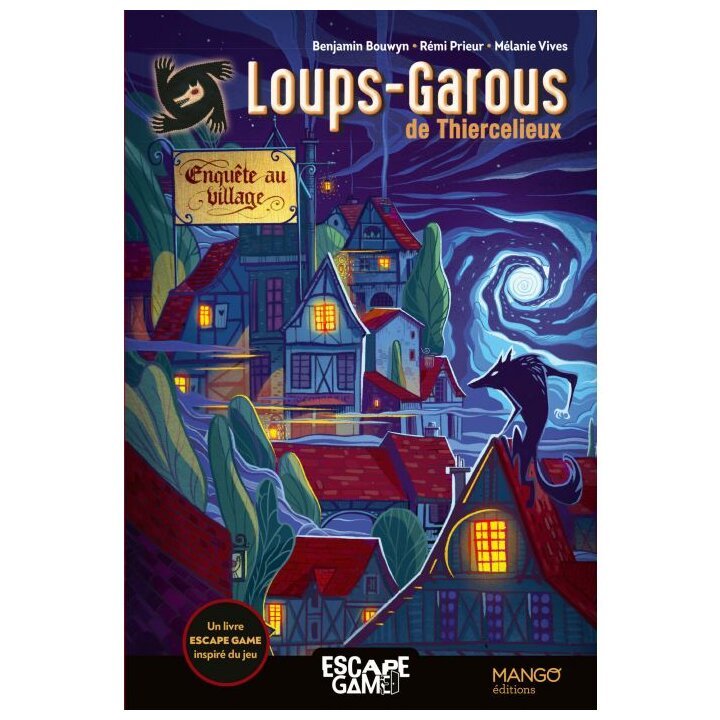 Escape Game - Loups-Garous de Thiercelieux - Enquête au village